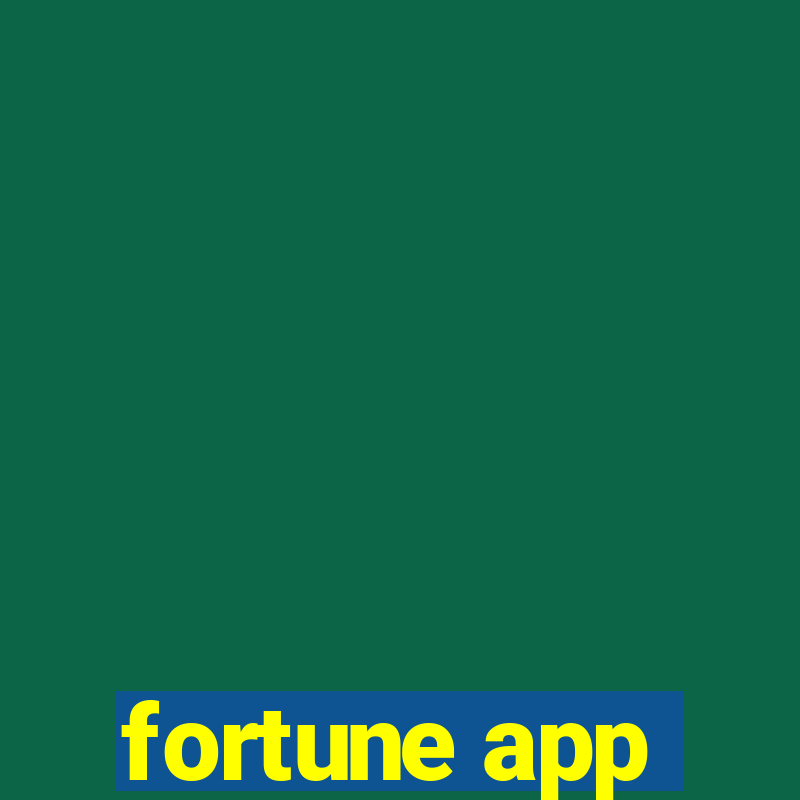 fortune app