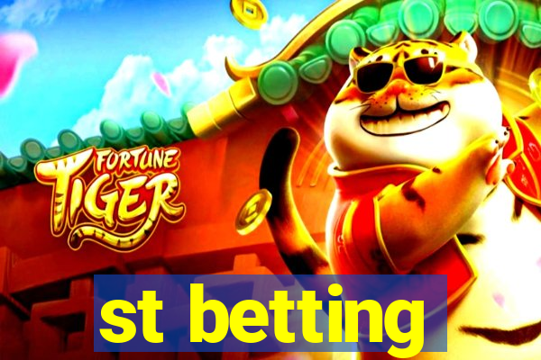 st betting