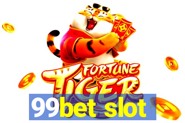 99bet slot