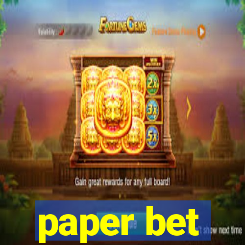 paper bet