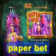 paper bet