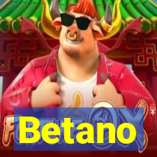 Betano