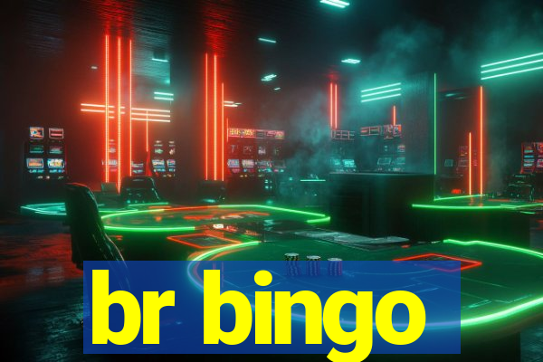 br bingo