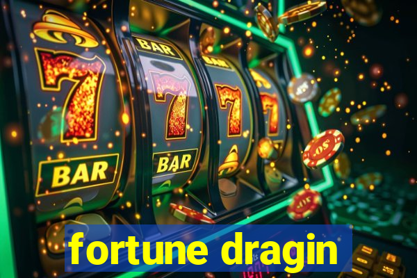 fortune dragin