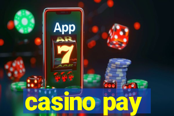 casino pay