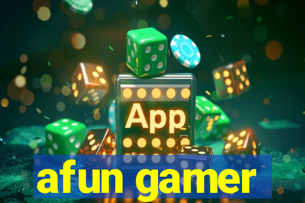 afun gamer