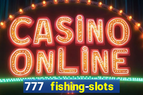 777 fishing-slots bingo poker winway