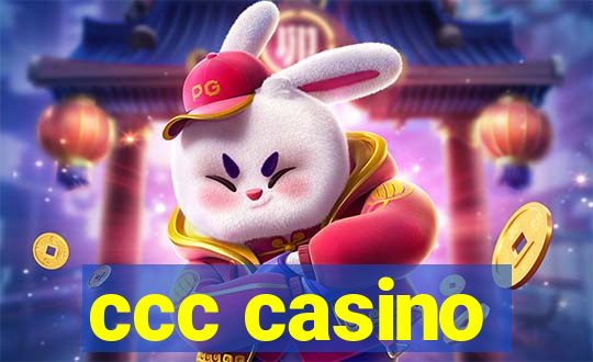 ccc casino