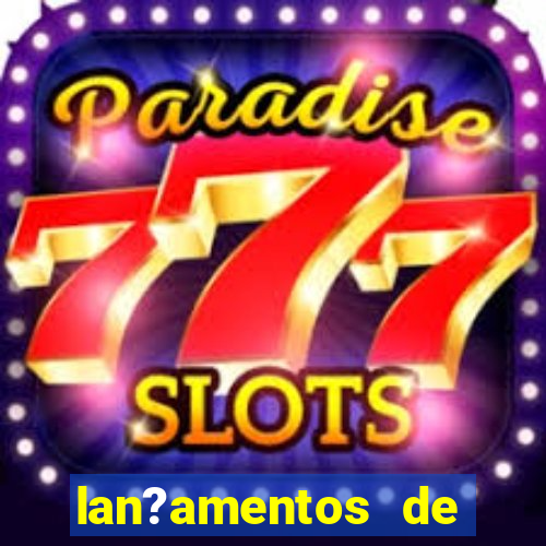 lan?amentos de plataforma de jogos slots