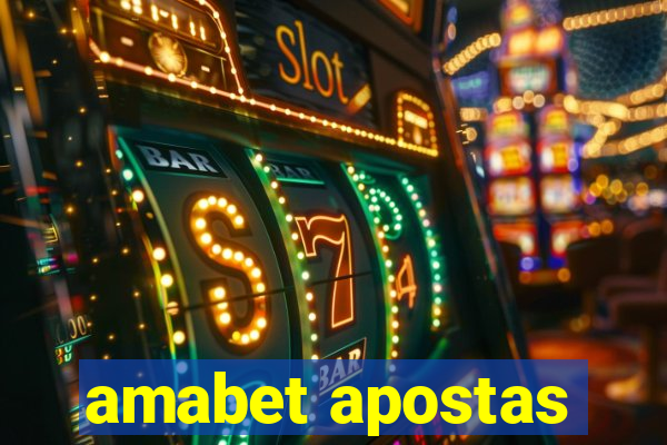 amabet apostas