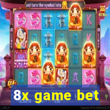 8x game bet