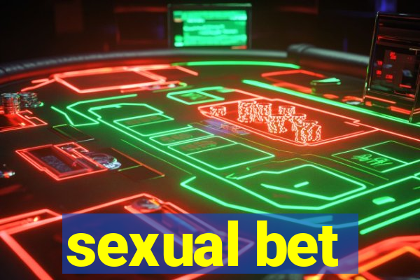 sexual bet