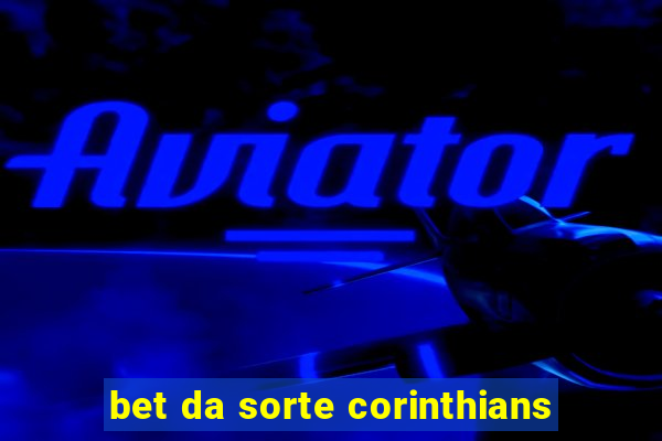 bet da sorte corinthians