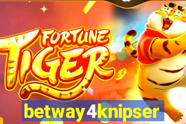 betway4knipser