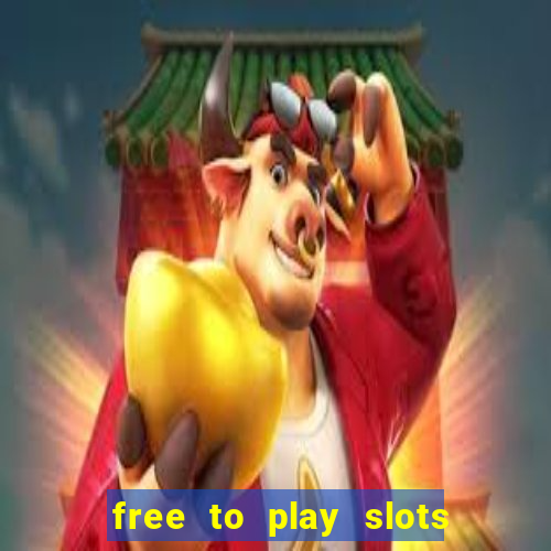 free to play slots no download