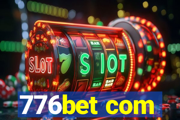 776bet com