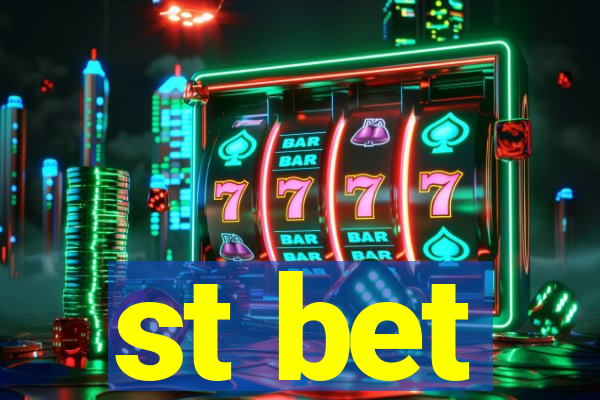 st bet