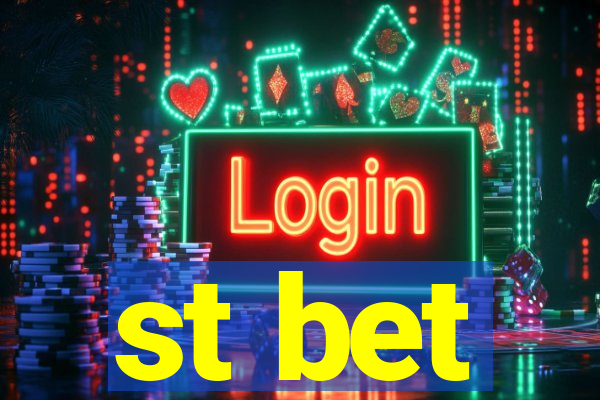 st bet