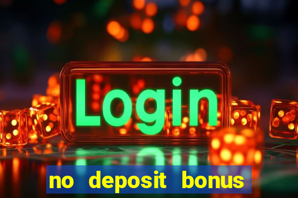 no deposit bonus codes for real vegas casino