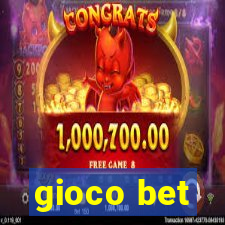 gioco bet