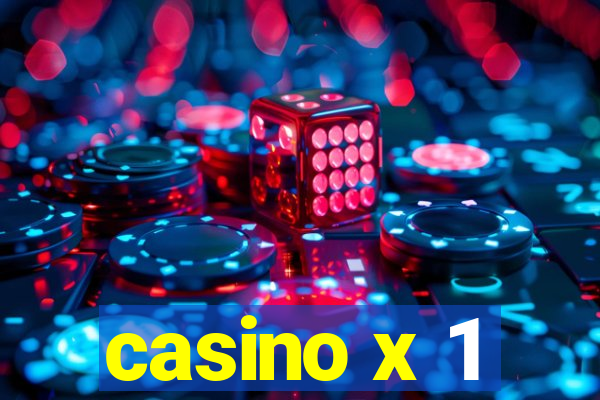 casino x 1