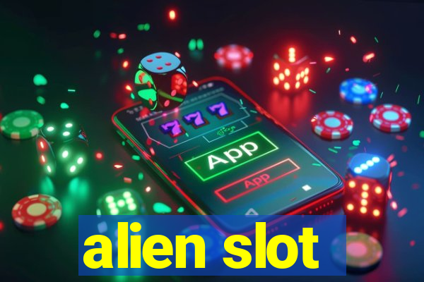 alien slot