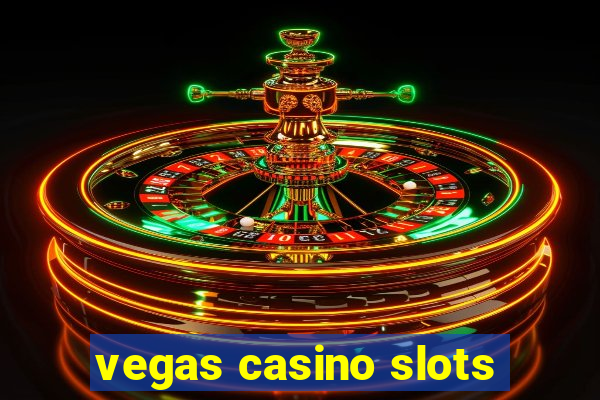 vegas casino slots