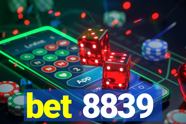 bet 8839