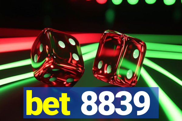 bet 8839