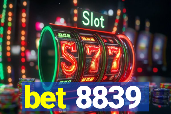 bet 8839