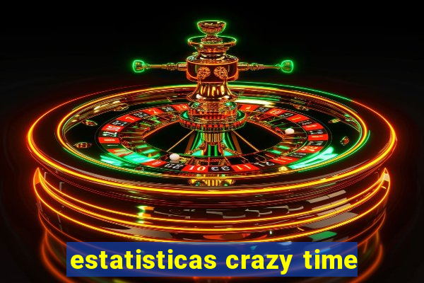 estatisticas crazy time