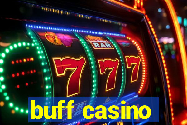 buff casino