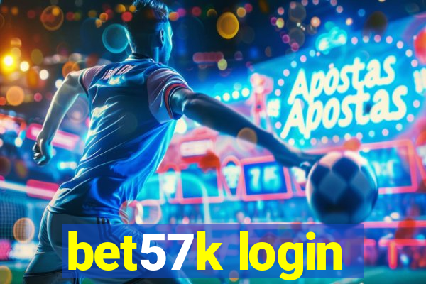 bet57k login