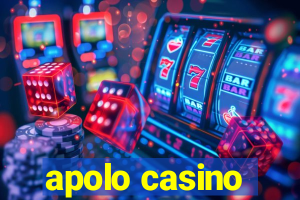 apolo casino