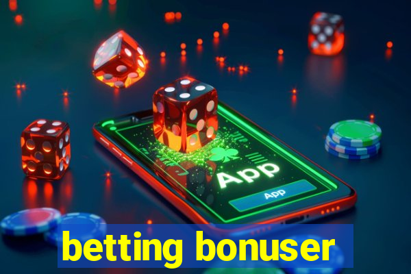 betting bonuser