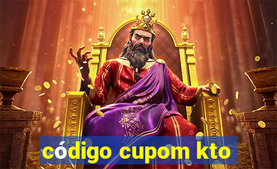 código cupom kto