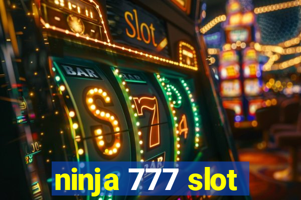 ninja 777 slot