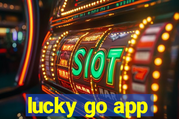 lucky go app