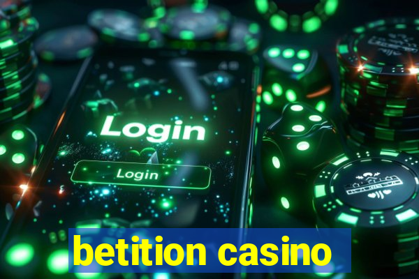 betition casino