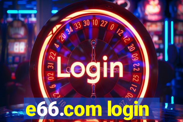 e66.com login