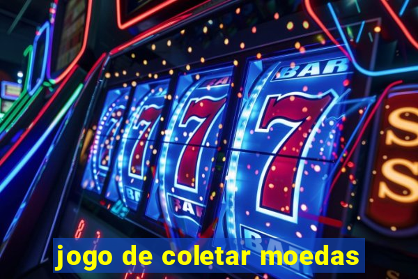 jogo de coletar moedas