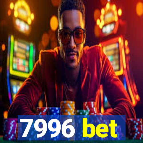 7996 bet