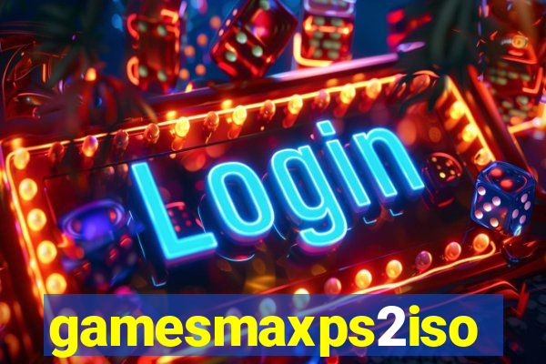 gamesmaxps2iso