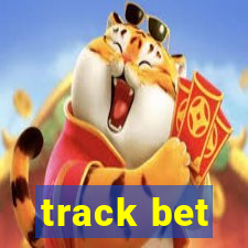 track bet