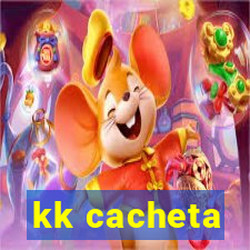 kk cacheta