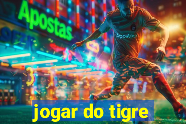 jogar do tigre