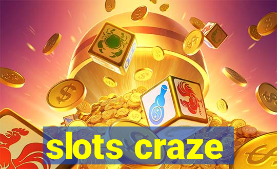 slots craze