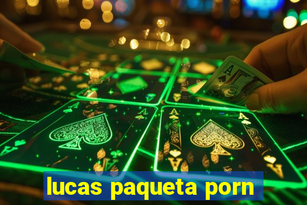 lucas paqueta porn