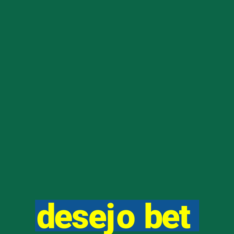 desejo bet