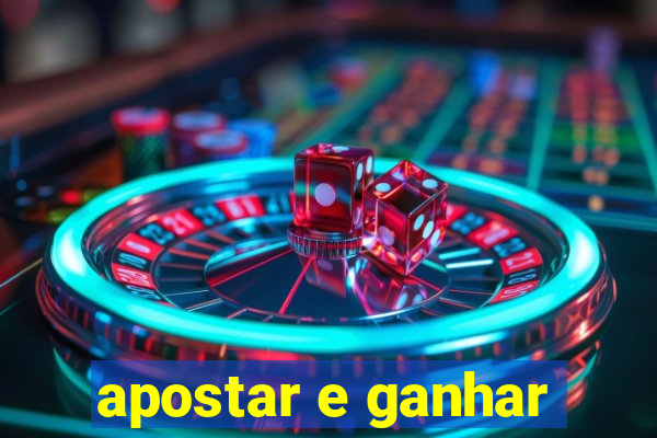 apostar e ganhar